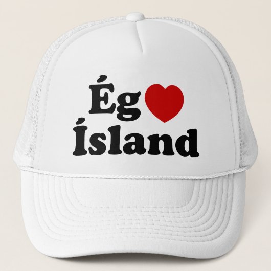 I Heart (Love) Iceland [Ég Elska Ísland] IJslands Trucker Pet (Voorkant)