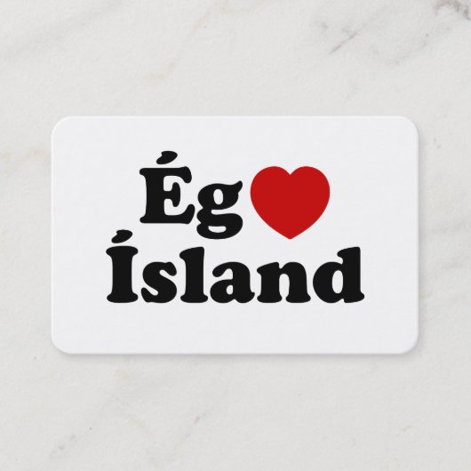 I Heart (Love) Iceland [Ég Elska Ísland] IJslands Visitekaartje (Voorkant)
