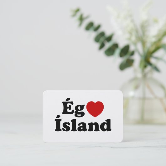 I Heart (Love) Iceland [Ég Elska Ísland] IJslands Visitekaartje (Staand voorkant)