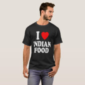 I Heart Love Indian Food Spicy Curry Chutney Takeo T-shirt (Voorkant volledig)