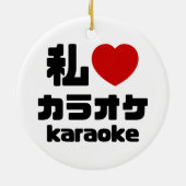 I Heart [Love] Karaoke カラオケ // Nihongo Japans Keramisch Ornament (Achterkant)