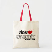 I Heart (Love) Khon Kaen, Isan, Thailand Tote Bag (Voorkant)