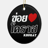 I Heart (Love) Khorat, Isan, Thailand Keramisch Ornament (Links)