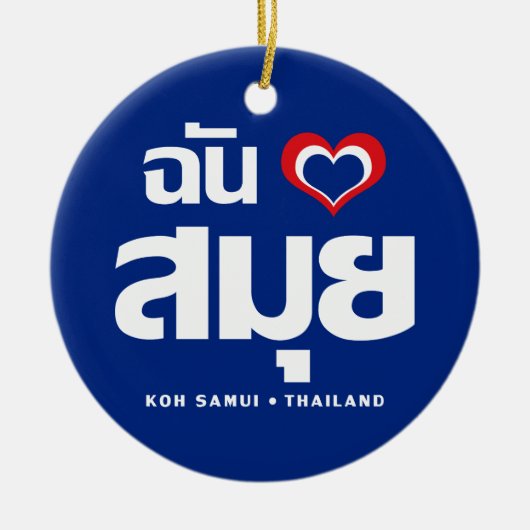 I Heart (Love) Koh Samui ❤ Thailand Keramisch Ornament (Voorkant)