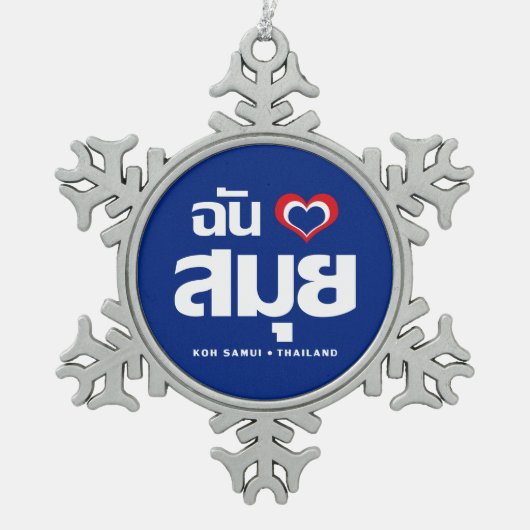 I Heart (Love) Koh Samui ❤ Thailand Tin Sneeuwvlok Ornament (Voorkant)