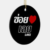 I Heart (Love) Loei, Isan, Thailand Keramisch Ornament (Rechts)