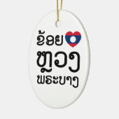I Heart (Love) Luang Prabang, Laos Language Script Keramisch Ornament (Links)
