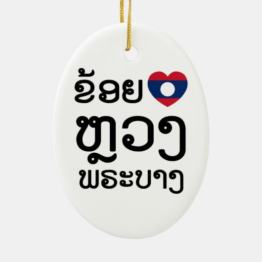 I Heart (Love) Luang Prabang, Laos Language Script Keramisch Ornament (Achterkant)