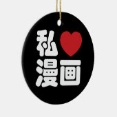 I Heart [Love] Manga 漫 画 // Nihongo Japans Kanji Keramisch Ornament (Rechts)