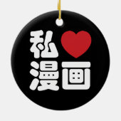 I Heart [Love] Manga 漫 画 // Nihongo Japans Kanji Keramisch Ornament (Achterkant)