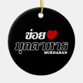 I Heart (Love) Mukdahan, Isan, Thailand Keramisch Ornament (Voorkant)