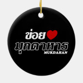I Heart (Love) Mukdahan, Isan, Thailand Keramisch Ornament (Achterkant)