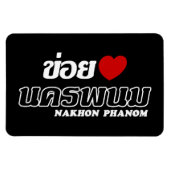 I Heart (Love) Nakhon Phanom, Isan, Thailand Magneet (Horizontaal)