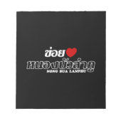 I Heart (Love) Nong Bua Lamphu, Isan, Thailand Notitieblok (Voorkant)