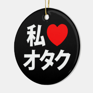 I Heart [Love] Otaku ~ Japanse Geek Keramisch Ornament
