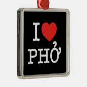 I Heart (Love) Pho Metalen Ornament (Rechts)
