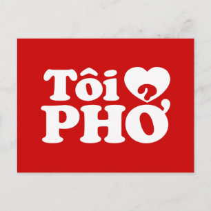 I Heart (Love) Pho (Tôi ❤ PHỞ) Vietnamese taal Briefkaart
