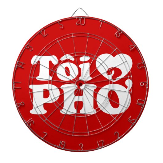 I Heart (Love) Pho (Tôi ❤ PHỞ) Vietnamese taal Dartbord (Voorkant)