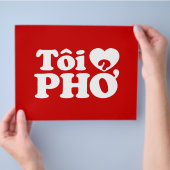 I Heart (Love) Pho (Tôi ❤ PHỞ) Vietnamese taal Flyer (Hand)
