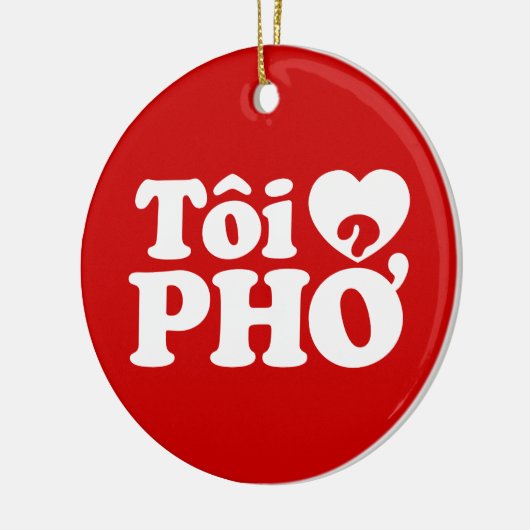 I Heart (Love) Pho (Tôi ❤ PHỞ) Vietnamese taal Keramisch Ornament (Links)