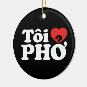 I Heart (Love) Pho (Tôi ❤ PHỞ) Vietnamese taal Keramisch Ornament