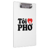 I Heart (Love) Pho (Tôi ❤ PHỞ) Vietnamese taal Klembord (Rechts)