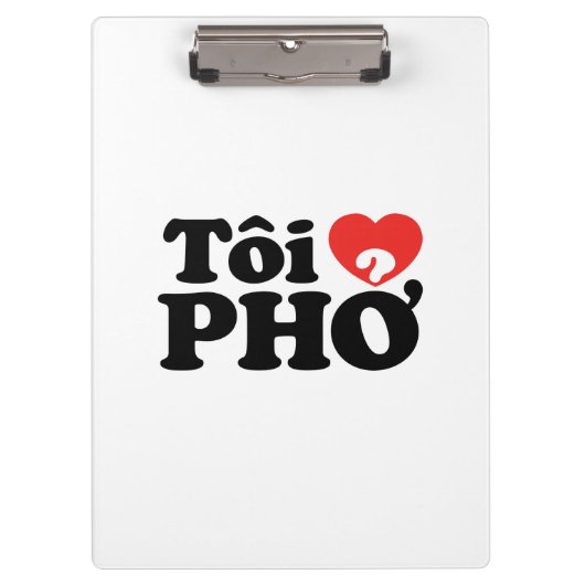 I Heart (Love) Pho (Tôi ❤ PHỞ) Vietnamese taal Klembord (Voorkant)