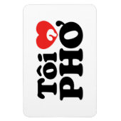 I Heart (Love) Pho (Tôi ❤ PHỞ) Vietnamese taal Magneet (Verticaal)
