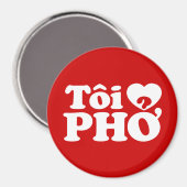 I Heart (Love) Pho (Tôi ❤ PHỞ) Vietnamese taal Magneet (Voorkant / Achterkant)