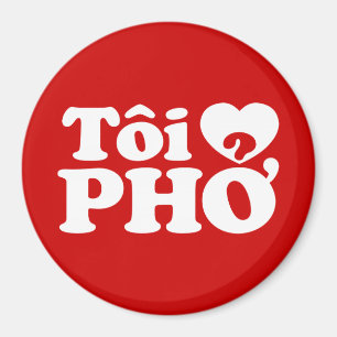 I Heart (Love) Pho (Tôi ❤ PHỞ) Vietnamese taal Magneet