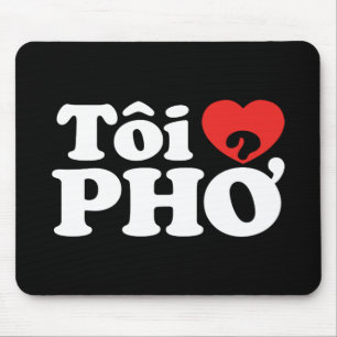 I Heart (Love) Pho (Tôi ❤ PHỞ) Vietnamese taal Muismat