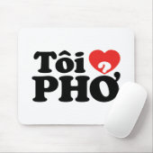 I Heart (Love) Pho (Tôi ❤ PHỞ) Vietnamese taal Muismat (Met muis)