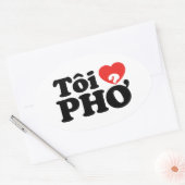I Heart (Love) Pho (Tôi ❤ PHỞ) Vietnamese taal Ovale Sticker (Envelop)