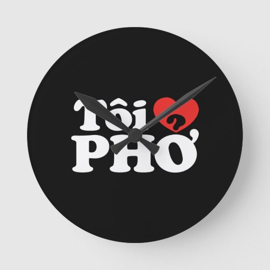 I Heart (Love) Pho (Tôi ❤ PHỞ) Vietnamese taal Ronde Klok (Voorkant)