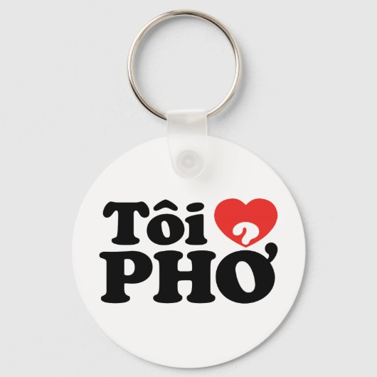 I Heart (Love) Pho (Tôi ❤ PHỞ) Vietnamese taal Sleutelhanger (Voorkant)