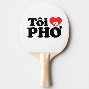 I Heart (Love) Pho (Tôi ❤ PHỞ) Vietnamese taal Tafeltennisbatje