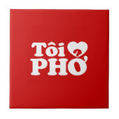 I Heart (Love) Pho (Tôi ❤ PHỞ) Vietnamese taal Tegeltje (Voorkant)