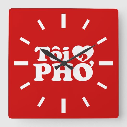 I Heart (Love) Pho (Tôi ❤ PHỞ) Vietnamese taal Vierkante Klok (Voorkant)