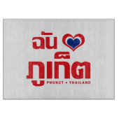 I Heart (Love) Phuket ❤ Thailand Snijplank (Voorkant)