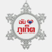 I Heart (Love) Phuket ❤ Thailand Tin Sneeuwvlok Ornament (Voorkant)