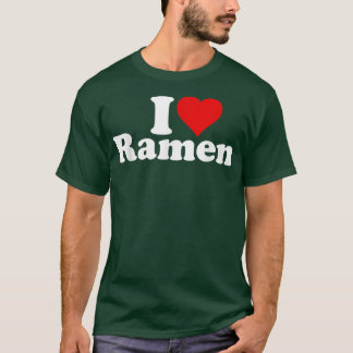 I Heart Love Ramen Japanese Noodles 430 T-shirt