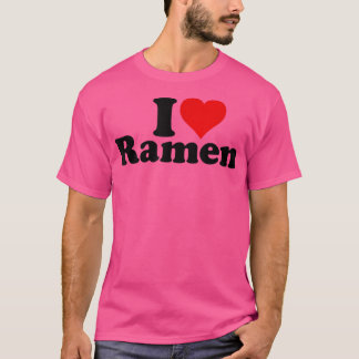 I Heart Love Ramen Japans Noodles 432 T-shirt