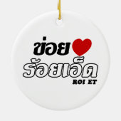 I Heart (Love) Roi Et, Isan, Thailand Keramisch Ornament (Achterkant)