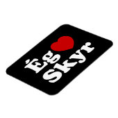 I Heart (Love) Skyr [Ég Elska Skyr] IJslands Magneet (Linkerzijde)