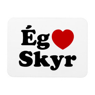 I Heart (Love) Skyr [Ég Elska Skyr] IJslands Magneet