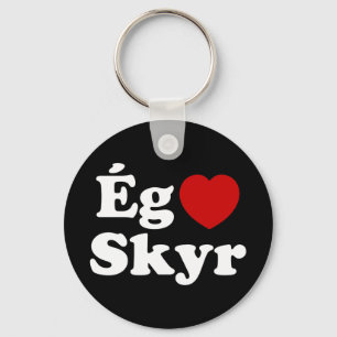 I Heart (Love) Skyr [Ég Elska Skyr] IJslands Sleutelhanger