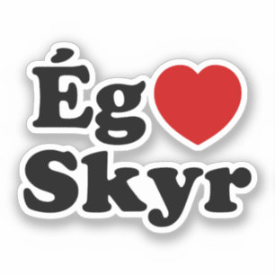 I Heart (Love) Skyr [Ég Elska Skyr] IJslands Sticker