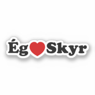 I Heart (Love) Skyr [Ég Elska Skyr] IJslands Sticker
