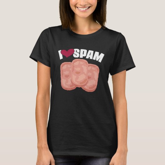 I Heart Love Spam Canked Pork Food Spam T-shirt (Voorkant)