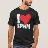 I Heart Love Spam Canked Pork Food Spam T-shirt (Voorkant)